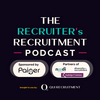 undefined The Recruiter's Recruitment Podcast