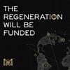undefined The Regeneration Will Be Funded