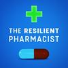 undefined The Resilient Pharmacist