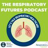 undefined The Respiratory Futures Podcast