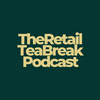 undefined The Retail Tea Break