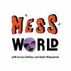 undefined Mess World