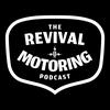 undefined The Revival Motoring Podcast