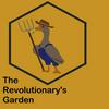 undefined The Revolutionary's Garden
