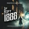 undefined The Rift: 1888