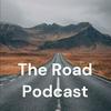undefined The Road Podcast