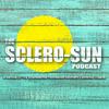 undefined The Sclero-Sun Podcast