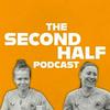 undefined The Second Half with Ruesha Littlejohn & Lucy Quinn