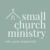 undefined The Small Church Ministry Podcast