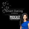 undefined Smart Dating Academy - The Podcast