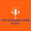 undefined The Sociology Show