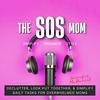 undefined The SOS Mom Show  SIMPLIFY  ORGANIZE  STYLE