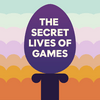 undefined The Secret Lives of Games