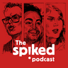 undefined The spiked podcast