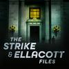 undefined The Strike &amp; Ellacott Files