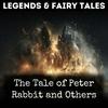 undefined The Tale of Peter Rabbit and Others
