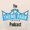 undefined The Theme Park Trader Podcast