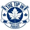 undefined The Tip In Maple Leafs Podcast
