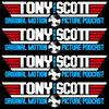 undefined The Tony & Scott Motion Picture Podcast