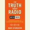 undefined The Truth About Radio podcast with Dave Sturgeon