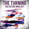 undefined The Turning: The Sisters Who Left