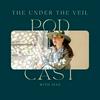 undefined The Under The Veil Podcast