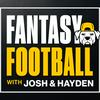 undefined Fantasy Football with Josh & Hayden