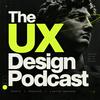 undefined The UX Design Podcast: User Experience, Product Design, UX Research, UI Design, AI, Usability, Interaction Design, Prototyping, Accessibility, and Design Systems