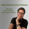 undefined The Wine O'Clock Woman