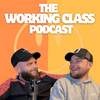 undefined The Working Class Podcast