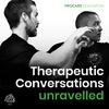 undefined Therapeutic Conversations Unravelled Podcast (TCUP)