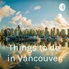 undefined Things to do in Vancouver
