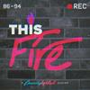 undefined This Fire