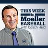 undefined This week in Moeller Baseball . . .