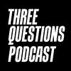 undefined Three Questions Podcast