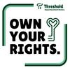 undefined Threshold- Own Your Rights