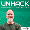 undefined UnHack with Drex DeFord