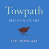 undefined Towpath: Recipes & Stories