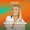 undefined 2FM Afternoon with Tracy Clifford
