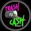 undefined Trash To Cash Reselling Podcast
