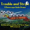 undefined Trouble and Strife - A Runescape audio drama series