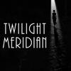 undefined Twilight Meridian