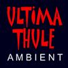 undefined Ultima Thule Ambient Music