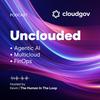 undefined Unclouded: The Agentic AI FinOps Podcast by Cloudgov.ai