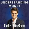 undefined Understanding Money with Eoin McGee