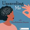 undefined Unraveling Me