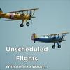 undefined Unscheduled Flights with Ambika Wauters