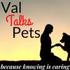 undefined Val Talks Pets