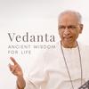 undefined Vedanta: Ancient Wisdom for Life