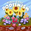 undefined Video Game Podtimism